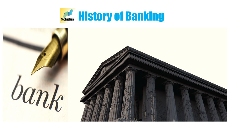 History of banking: evolution of banking as an industry