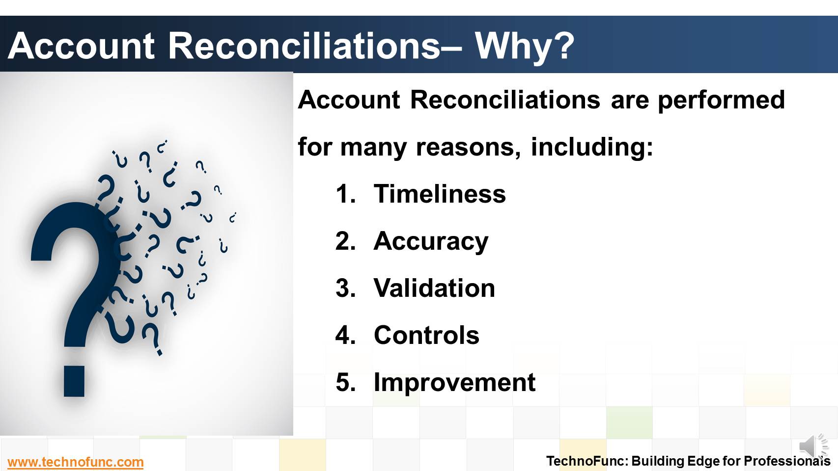 Account Reconciliations– Why?
